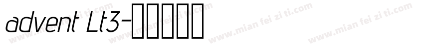 advent Lt3字体转换
